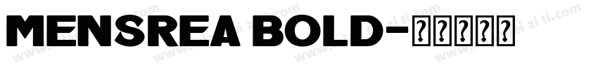 Mensrea Bold字体转换
